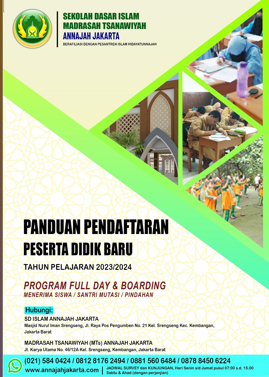 Sekolah Sunnah Jakarta Membuka Penerimaan Peserta Didik Baru SD Islam dan MTS Annajah Jakarta Tahun Pelajaran 2023/2024
